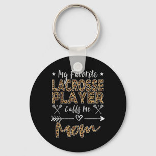 My Favourite Lacrosse Player Calls Me Mum Mother's Key Ring