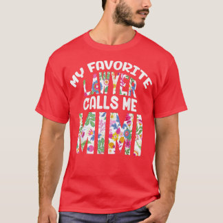 My Favourite Lawyer Calls Me Mimi Proud Grandma Cu T-Shirt