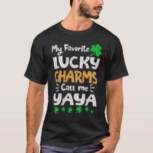 My Favourite Lucky Charms Call Me Yaya Funny St Pa T-Shirt