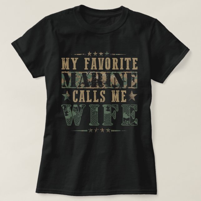 My Favourite Marine Calls Me Wife American Flag Fa T-Shirt (Design Front)
