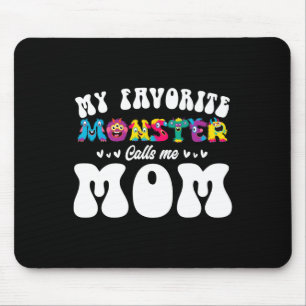 My Favourite Monster Calls Me Mum Fun Mother Hallo Mouse Pad