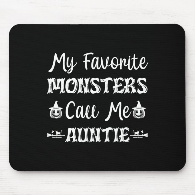 My Favourite Monsters Call Me Auntie Funny Cat Aun Mouse Pad (Front)