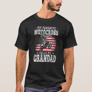 My Favourite Motocross Player Calls Me Grandad Fat T-Shirt