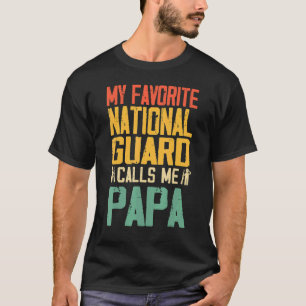 My Favourite National Guard Calls Me Papa Vintage T-Shirt