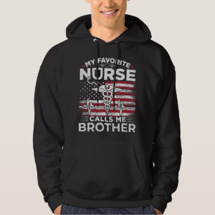 My Favourite Nurse Calls Me Brother USA Flag Broth Hoodie