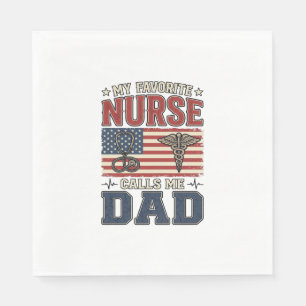 My Favourite Nurse Calls Me Dad Vintage Shirt Desi Napkin