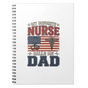 My Favourite Nurse Calls Me Dad Vintage Shirt Desi Notebook