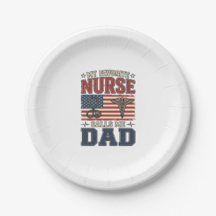 My Favourite Nurse Calls Me Dad Vintage Shirt Desi Paper Plate