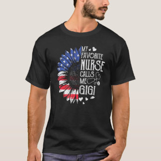 My Favourite Nurse Calls Me Gigi American Flag 4th T-Shirt