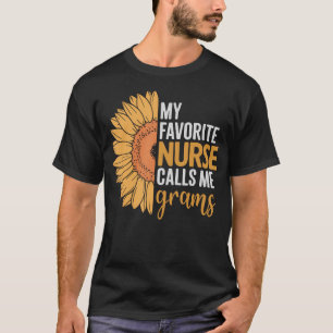 My Favourite Nurse Calls Me Grams Sunflower T-Shirt
