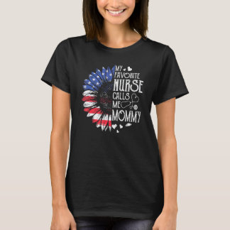 My Favourite Nurse Calls Me Mummy American Flag 4t T-Shirt