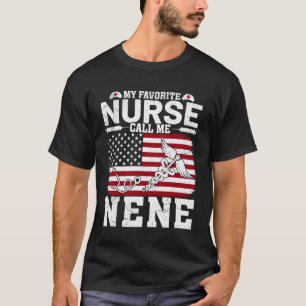 My Favourite Nurse Calls Me Nene Vintage American T-Shirt