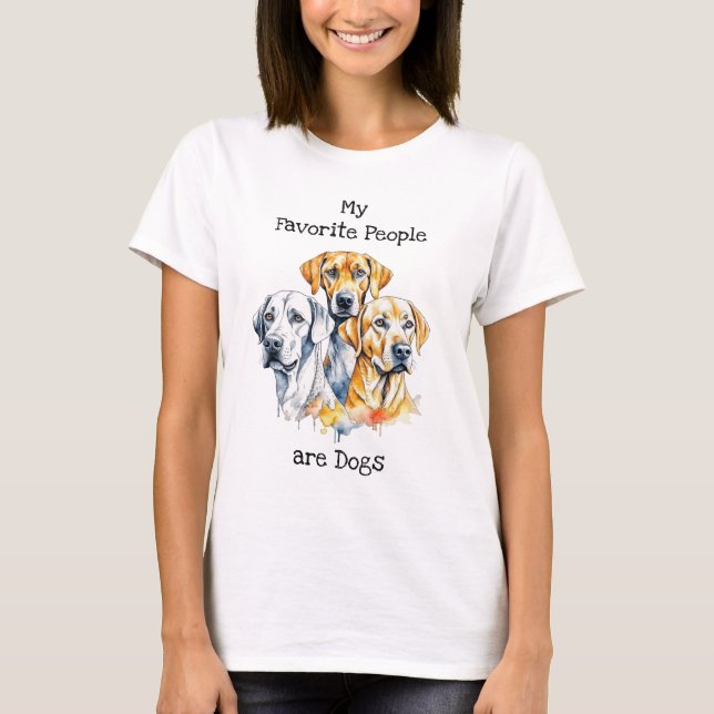 My Favourite People are Dogs T-Shirt (Front)