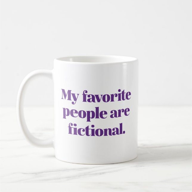 My Favourite People Are Fictional Coffee Mug (Left)