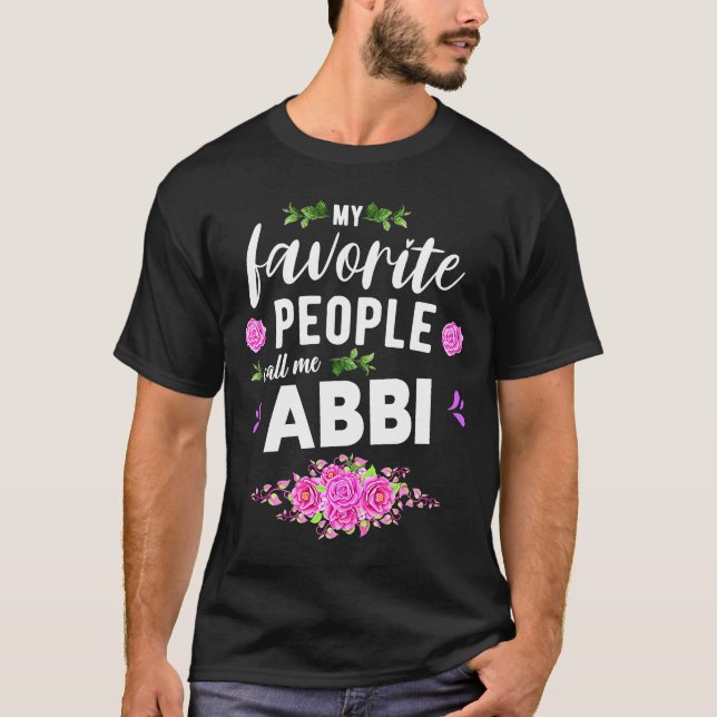 My Favourite People Call Me Abbi Spanish Grandma T-Shirt (Front)
