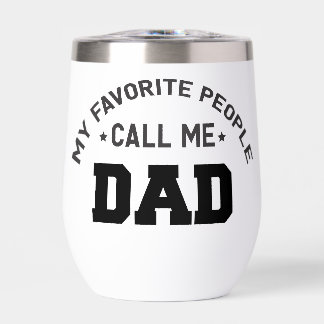 My favourite people call me dad