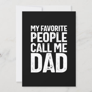 My Favourite People Call Me Dad Father Gift Invitation