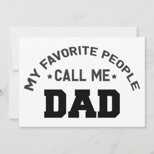 My favourite people call me dad invitation