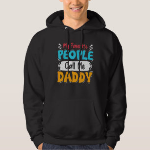 My Favourite People Call Me Daddy Father's Day Men Hoodie