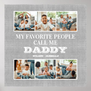 My Favourite People Call Me Daddy Father's Day Poster