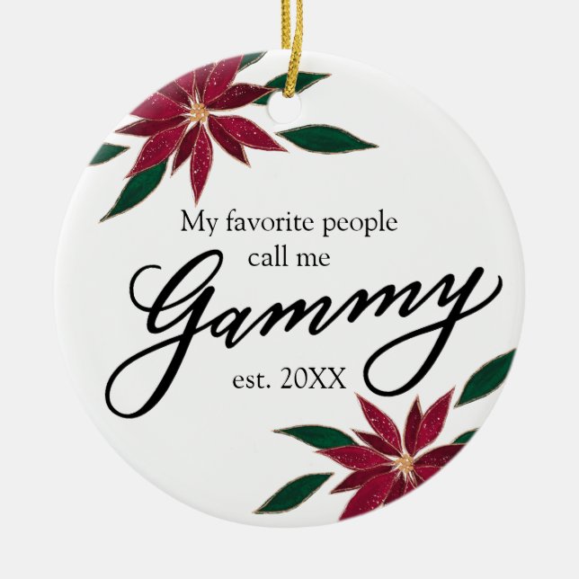 My favourite people call me Gammy Christmas Ceramic Ornament (Front)
