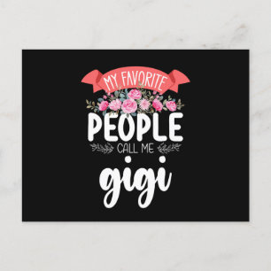 My Favourite People Call Me Gigi Mother's Day Postcard