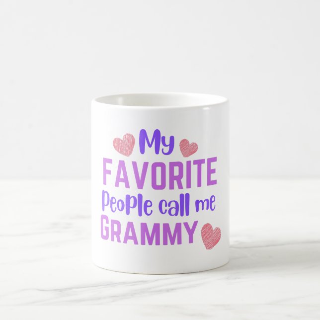 My Favourite People Call me Grammy Coffee Mug (Center)