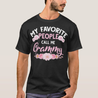 My Favourite People Call Me Grammy Cute  T-Shirt