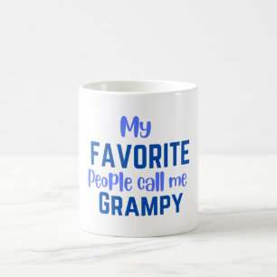 My Favourite People Call me Grampy  Coffee Mug