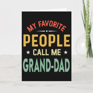 My Favourite People Call Me Grand Dad Vintage Fath Card