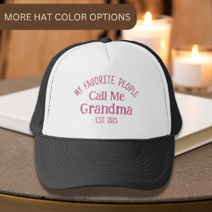 My Favourite People Call Me Grandma Est. 2025 Trucker Hat