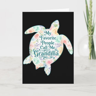 My Favourite People Call Me Grandma Funny Mothers  Card
