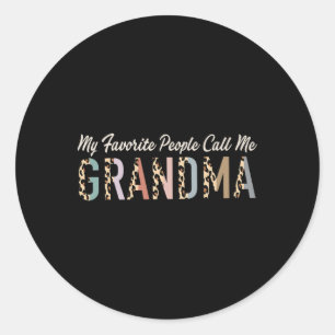 My Favourite People Call Me Grandma Gifts Leopard Classic Round Sticker