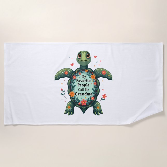 My Favourite People Call Me Grandma Turtle - Grand Beach Towel (Front)