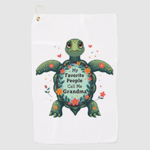 My Favourite People Call Me Grandma Turtle - Grand Golf Towel