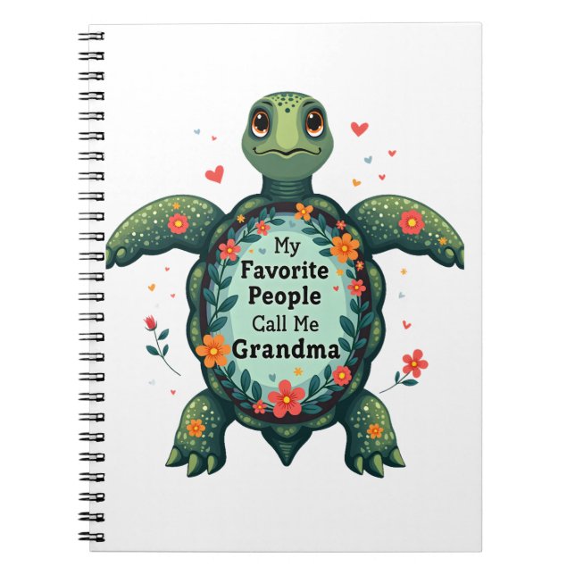My Favourite People Call Me Grandma Turtle - Grand Notebook (Front)