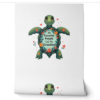 My Favourite People Call Me Grandma Turtle - Grand Wallpaper