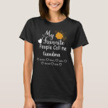 My Favourite People call Me Grandma with grandkids T-Shirt<br><div class="desc">Personalised Grandma with names of the grandkids</div>