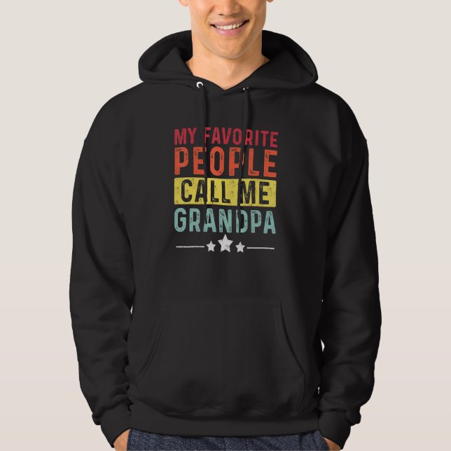 My Favourite People Call Me Grandpa Awesome Grandf Hoodie (Front)
