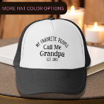 My Favourite People Call Me Grandpa Est. Year Trucker Hat<br><div class="desc">This cool typography design reads “my favourite people call me grandpa est. 2025” in black text,  perfect as a gift for a current or soon to be grandpa for Father’s Day,  birthday or any occasion. Also great to wear for family photos with the newborn.</div>