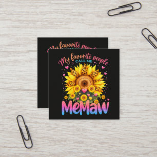 My Favourite People Call Me Memaw Mothers Day Square Business Card