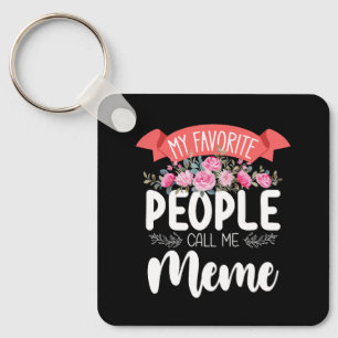 My Favourite People Call Me Meme Mother's Day Key Ring