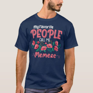 My Favourite People Call Me Memere Grandma Floral T-Shirt