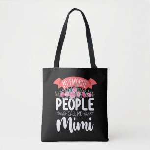 My Favourite People Call Me Mimi Mother's Day Tote Bag