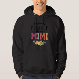 My Favourite People Call Me Mimi Women Flower Gran Hoodie