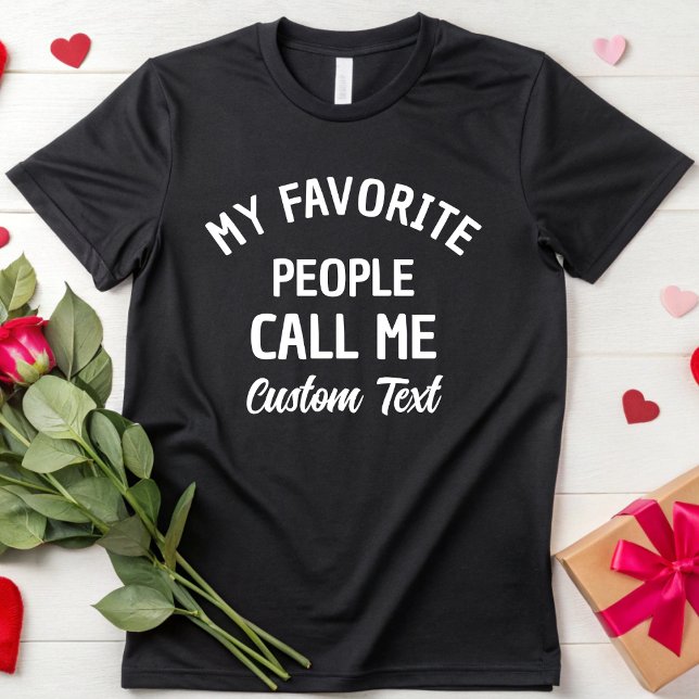 My Favourite People Call Me Mum Dad Grandma Grandp T-Shirt (Creator Uploaded)