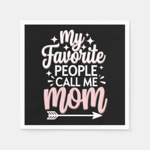 My Favourite People Call Me Mum Mother's Day Flora Napkin