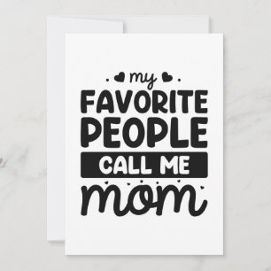 My Favourite People Call Me Mum Thank You Card