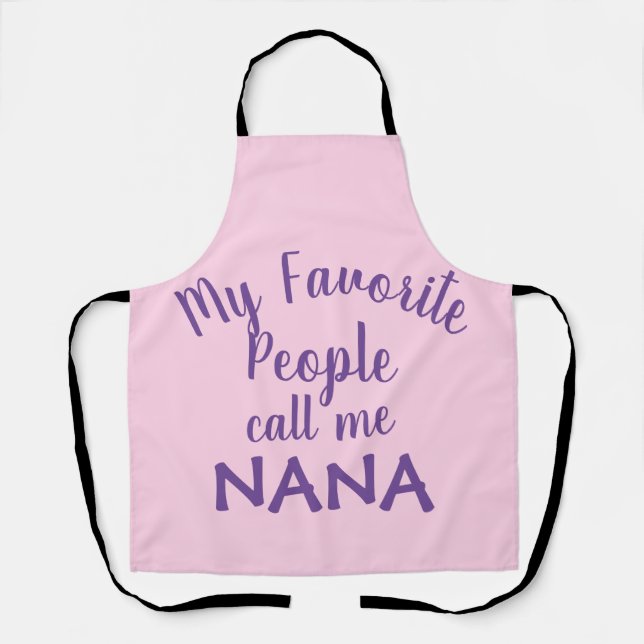 My Favourite People Call Me Nana Apron (Front)