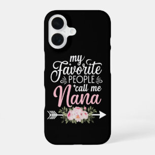 My Favourite People Call Me Nana Mothers Day Flora iPhone 16 Case